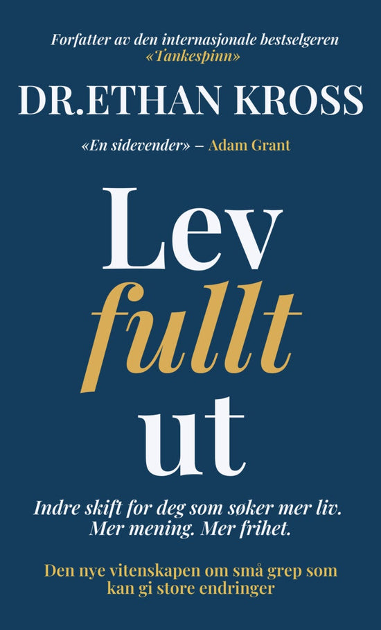 Lev fullt ut