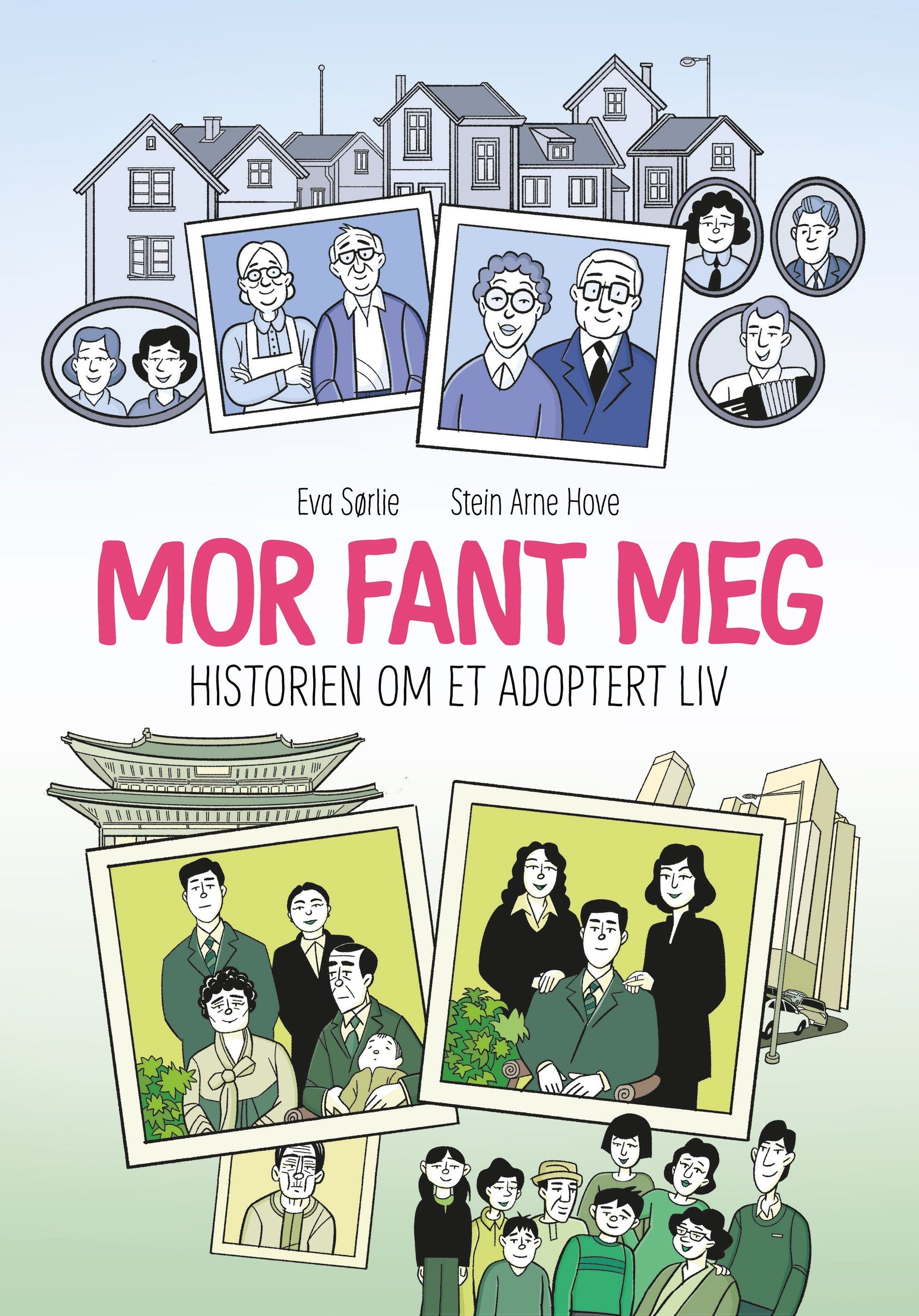 Mor fant meg