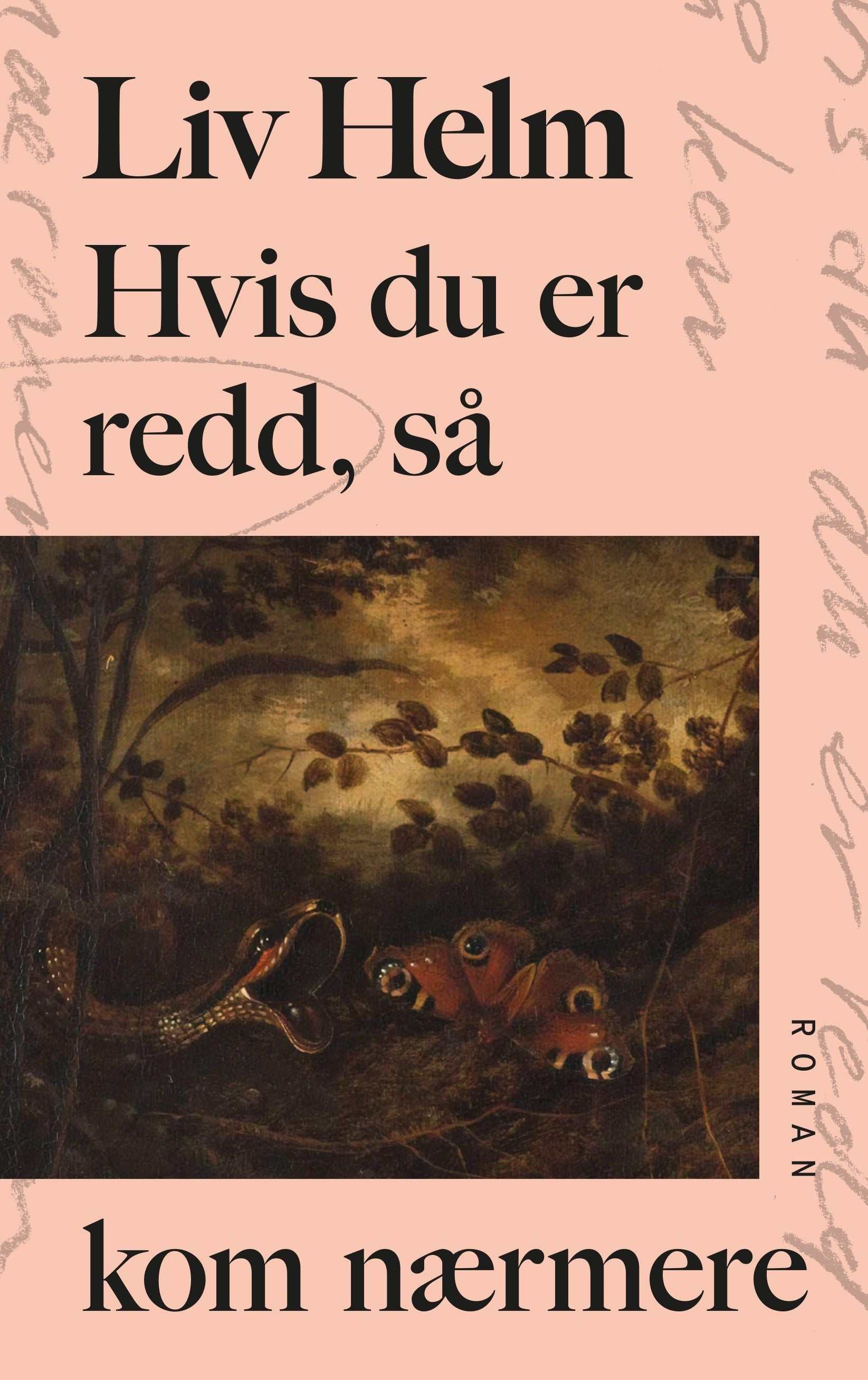 Hvis du er redd, så kom nærmere