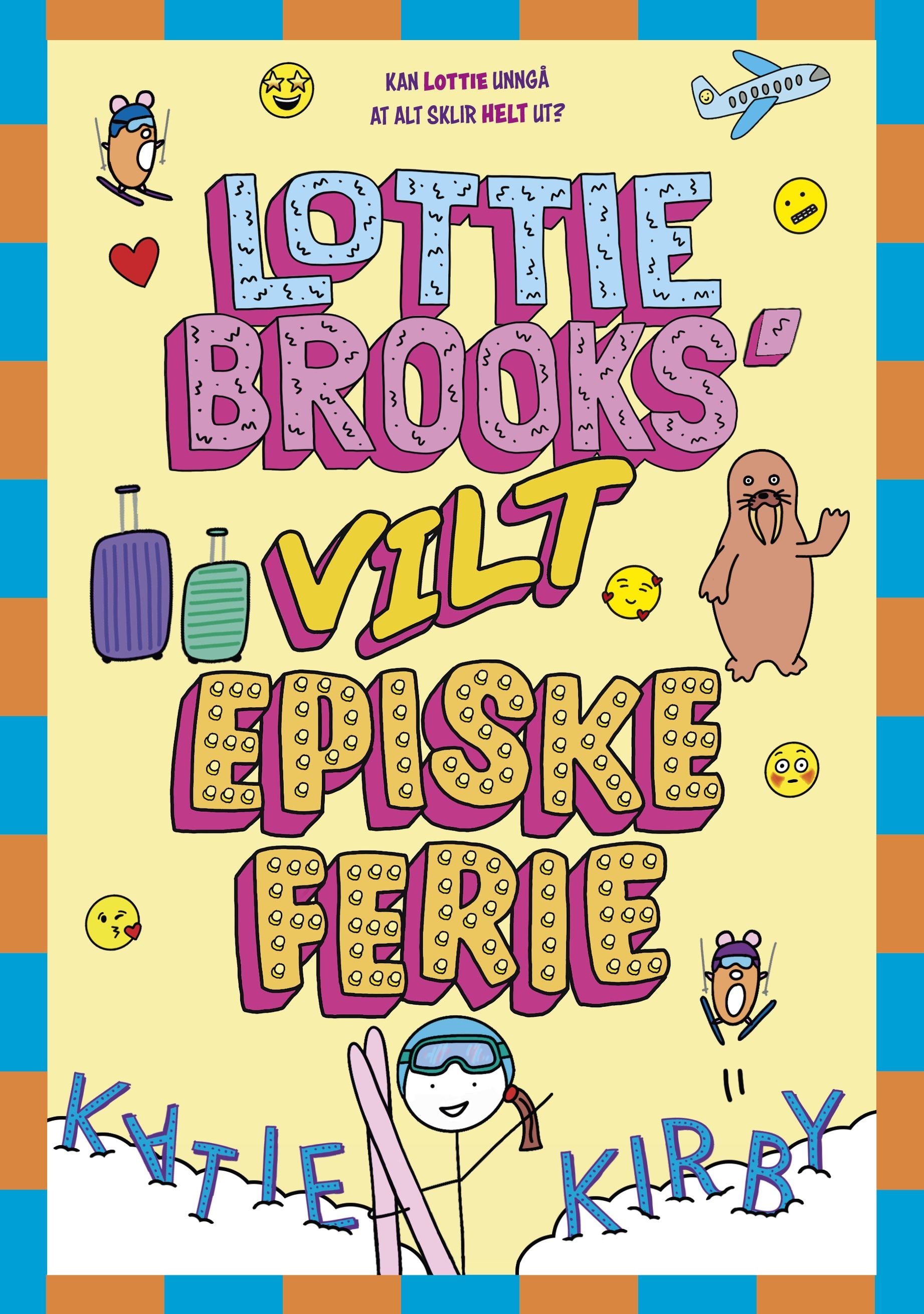 Lottie Brooks' vilt episke ferie