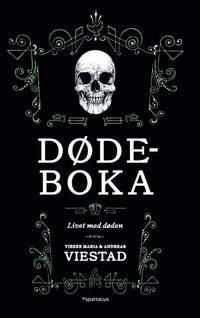 Dødeboka - livet med døden