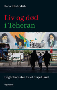 Liv og død i Teheran