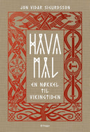 Håvamål - en nøkkel til vikingtiden