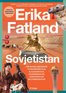 Sovjetistan - en reise gjennom Turkmenistan, Kasakhstan, Tadsjikistan, Kirgisistan og Usbekistan