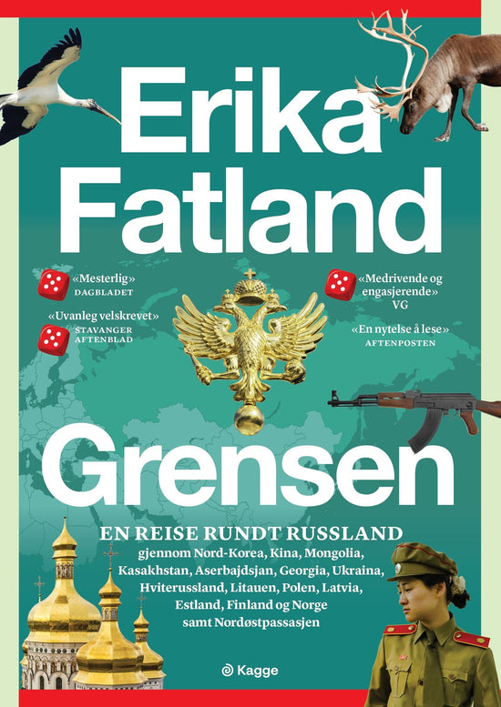 Grensen - en reise rundt Russland : gjennom Nord-Korea, Kina, Mongolia, Kasakhstan, Aserbajdsjan, Georgia, Ukraina, Hviterussland, Litauen, Polen, Latvia, Estland, Finland og Norge samt Nordøstpassasjen
