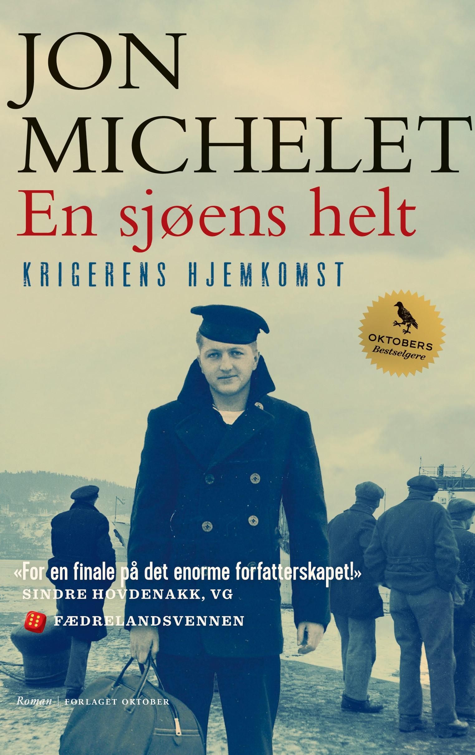 En sjøens helt. Krigerens hjemkomst