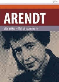 Vita activa - det virksomme liv