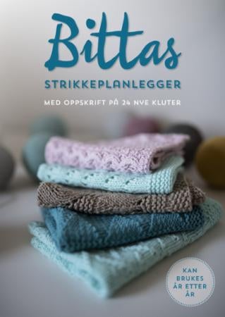 Bittas strikkeplanlegger - med oppskrift på 24 nye kluter