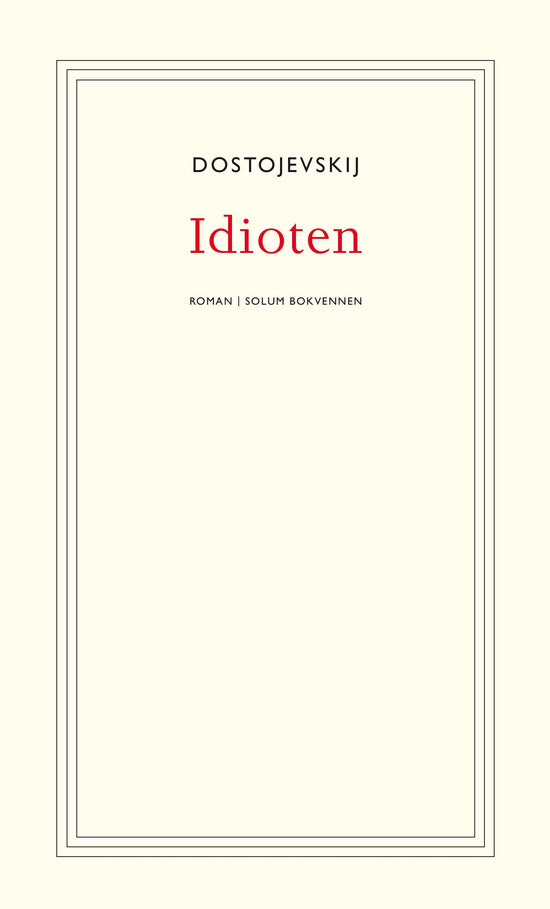 Idioten