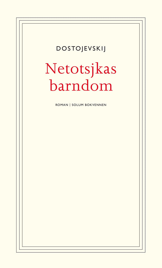 Netotsjkas barndom
