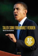 Taler som forandret verden - øyeblikk som dannet historie