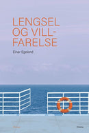Lengsel og villfarelse