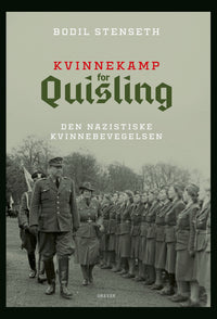 Kvinnekamp for Quisling - den nazistiske kvinnebevgelsen