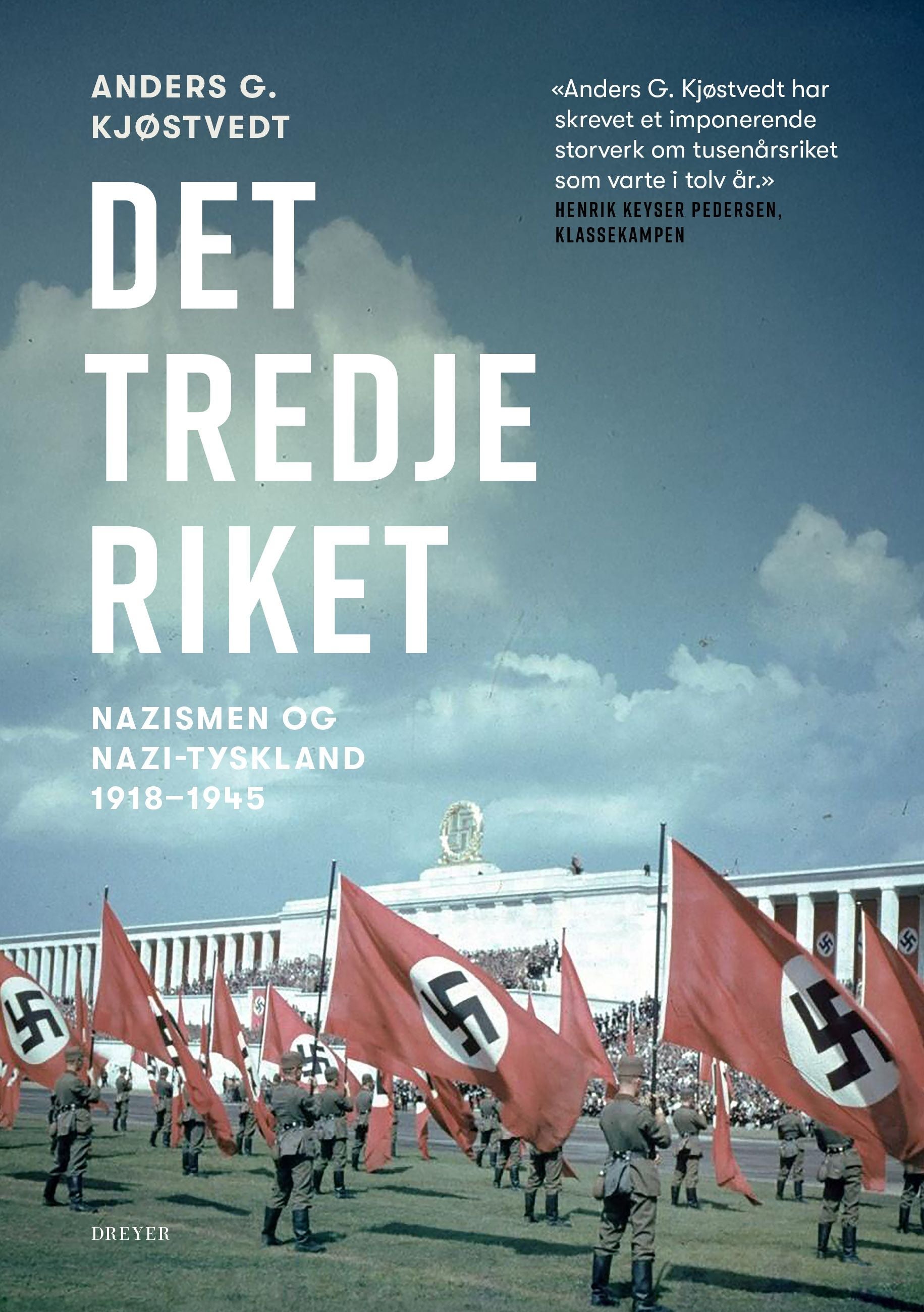 Det tredje riket - nazismen og Nazi-Tyskland, 1918-1945