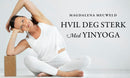 Hvil deg sterk med yinyoga