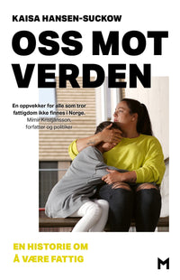 Oss mot verden - en historie om å være fattig