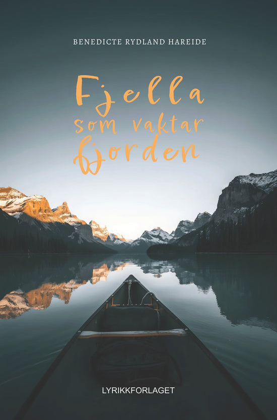 Fjella som vaktar fjorden