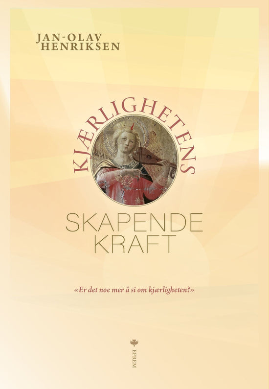 Kjærlighetens skapende kraft