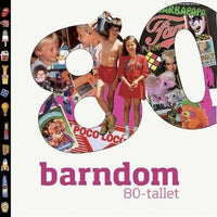Barndom - 80-tallet