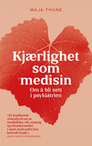 Kjærlighet som medisin