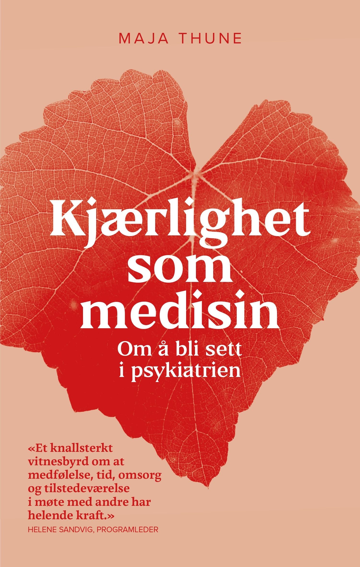 Kjærlighet som medisin