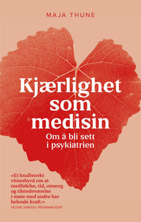 Kjærlighet som medisin