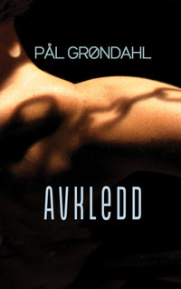 Avkledd