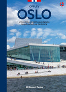 Opplev Oslo - oppdag Oslos vakre severdigheter, livlige kultur og spennende historie