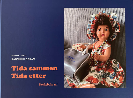 Tida sammen. Tida etter - dokkeboka mi