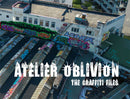Atelier Oblivion – The Graffiti Files