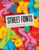 Street Fonts - Graffiti Alphabets From Around The World